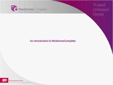 An introduction to MedicinesComplete