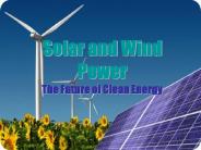 Solar and Wind Power The Future of Clean Energy