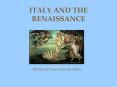 ITALY AND THE RENAISSANCE PowerPoint PPT Presentation