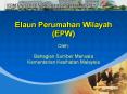Elaun Perumahan Wilayah (EPW) PowerPoint PPT Presentation