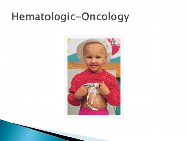 Hematologic-Oncology