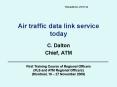 Air traffic data link service today PowerPoint PPT Presentation