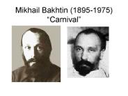 Mikhail Bakhtin (1895-1975) 