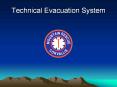 Technical Evacuation System PowerPoint PPT Presentation