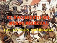 EL NACIMIENTO DEL MUNDO MEDIEVAL