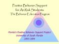 Positive Behavior Support for At-Risk Students: The Behavior Education Program PowerPoint PPT Presentation