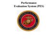 Performance Evaluation System (PES) PowerPoint PPT Presentation
