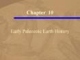 Early Paleozoic Earth History PowerPoint PPT Presentation