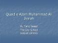 Quaid e Azam Muhammad Ali Jinnah PowerPoint PPT Presentation