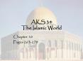 AKS 34 The Islamic World PowerPoint PPT Presentation
