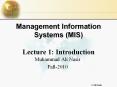 Management Information Systems (MIS)  Lecture 1: Introduction PowerPoint PPT Presentation