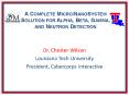 A COMPLETE MICRO/NANOSYSTEM SOLUTION FOR ALPHA, BETA, GAMMA, AND NEUTRON DETECTION PowerPoint PPT Presentation