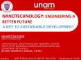 NANOTECHNOLOGY: ENGINEERING A BETTER FUTURE PowerPoint PPT Presentation