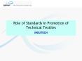 Role of Standards in Promotion of Technical Textiles PowerPoint PPT Presentation