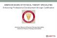 Physical Therapy Specialist Certification PowerPoint PPT Presentation
