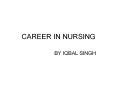 CAREER IN NURSING PowerPoint PPT Presentation