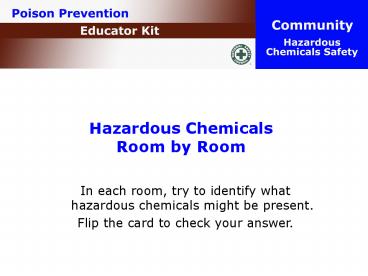 Hazardous Chemicals Room by Room