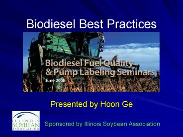 Biodiesel Best Practices