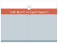 EOC Review: Government PowerPoint PPT Presentation