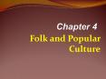 Folk and Popular Culture PowerPoint PPT Presentation