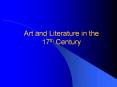 Art and Literature in the 17th Century PowerPoint PPT Presentation