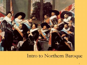 Intro to Northern Baroque