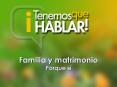 Familia y matrimonio Porque s PowerPoint PPT Presentation