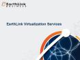 EarthLink Virtualization Services PowerPoint PPT Presentation