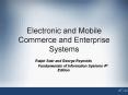 Electronic and Mobile Commerce and Enterprise Systems PowerPoint PPT Presentation