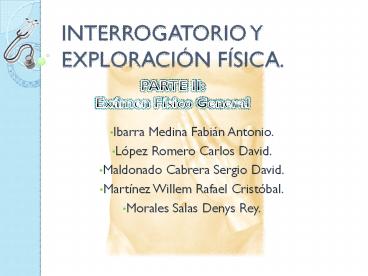 INTERROGATORIO Y EXPLORACI