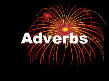 Adverbs