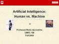 Artificial Intelligence: Human vs. Machine PowerPoint PPT Presentation