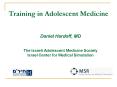 Training in Adolescent Medicine PowerPoint PPT Presentation