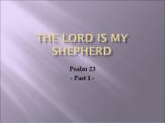 The Lord is My Shepherd
