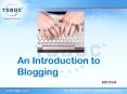 An Introduction of Blog PowerPoint PPT Presentation