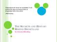 The Secrets and History Behind Disneyland PowerPoint PPT Presentation