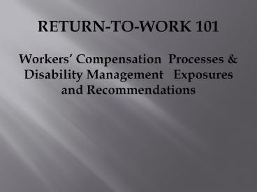 RETURN-TO-WORK 101 Workers