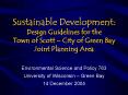 Sustainable Development: Design Guidelines for the Town of Scott  PowerPoint PPT Presentation