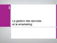 La gestion des services et le emarketing PowerPoint PPT Presentation