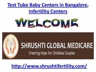 Test Tube Baby Centers in Bangalore, Infertility Centers in Bangalore
