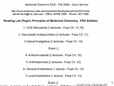 Medicinal Chemistry 5210 - Fall 2006 - Davis Section.