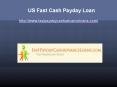 Us Fast Cash Payday Loan PowerPoint PPT Presentation