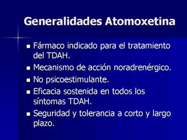 Generalidades Atomoxetina