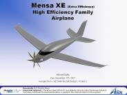 Mensa XE (Extra Efficiency) High Efficiency Family Airplane