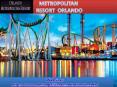 metropolitan resort orlando PowerPoint PPT Presentation