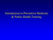 Introduction to Preventive Medicine