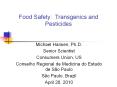Food Safety: Transgenics and Pesticides PowerPoint PPT Presentation