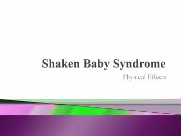 Shaken Baby Syndrome
