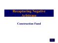Recapturing Negative Arbitrage PowerPoint PPT Presentation