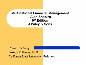 Multinational Financial Management Alan Shapiro 9th Edition J.Wiley